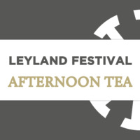 Leyland Festival Afternoon Tea Tent